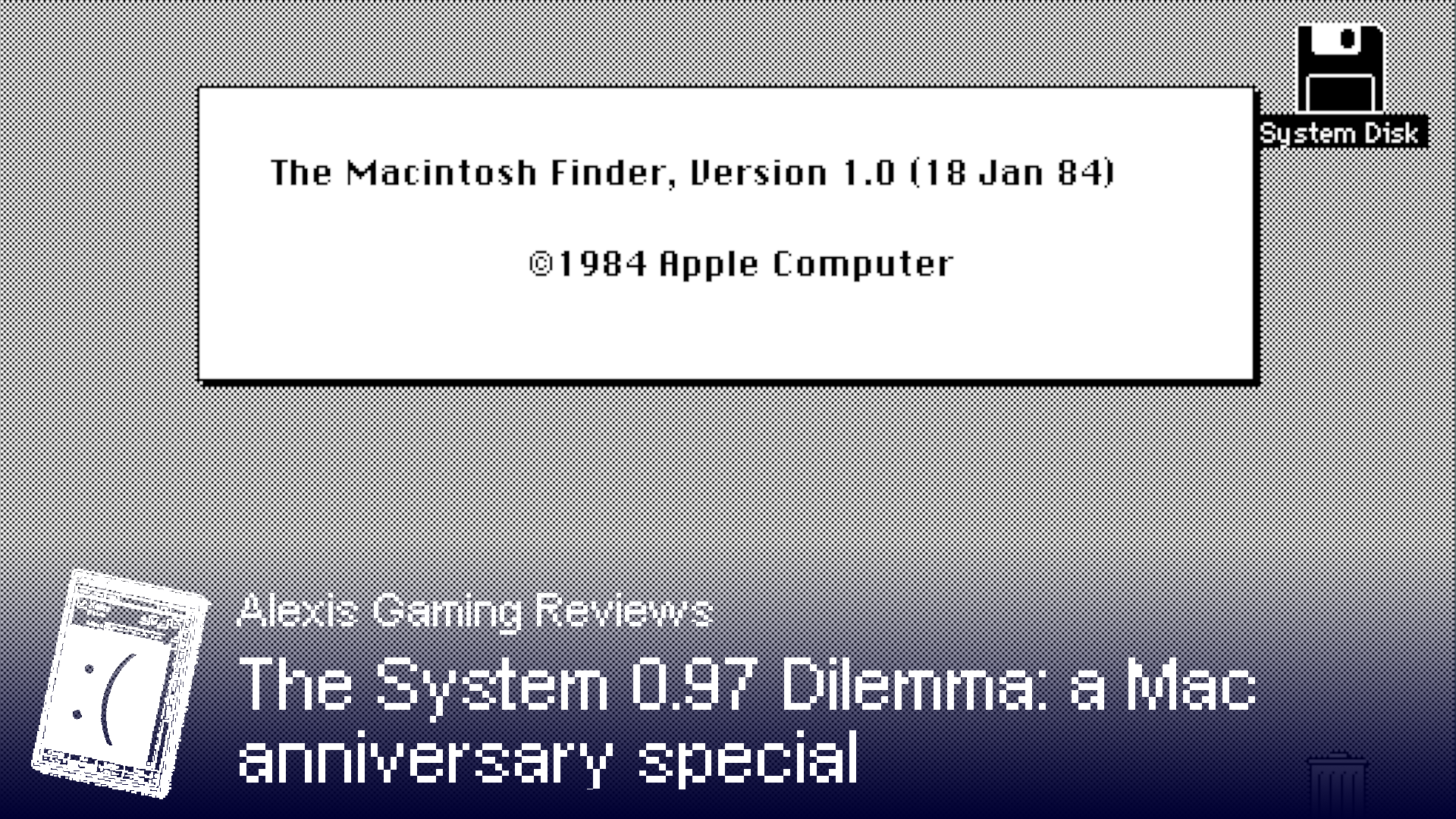 The System 0.97 Dilemma: a Mac anniversary special